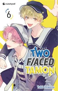 Two F/aced Tamon. Vol. 6