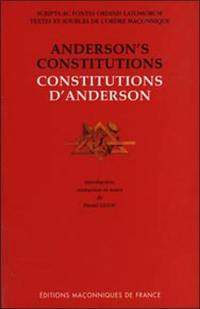 Anderson's constitutions. Constitutions d'Anderson