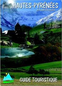Hautes-Pyrénées : de plaines en vallées
