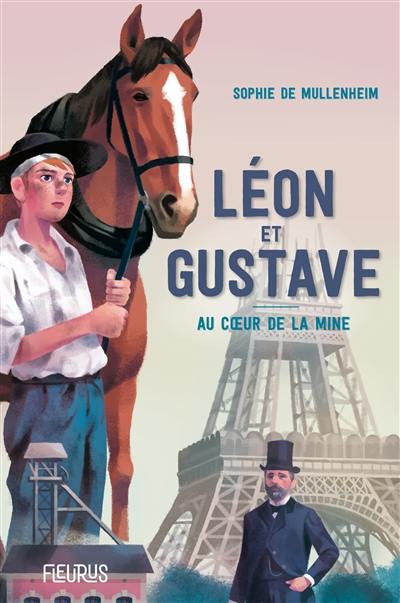 Léon et Gustave : au coeur de la mine