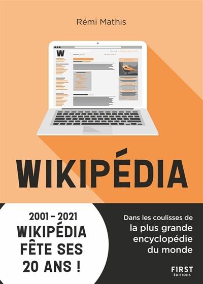 Wikipédia : dans les coulisses de la plus grande encyclopédie du monde