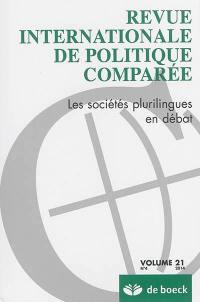 Revue internationale de politique comparée, n° 4 (2014). Les sociétés plurilingues en débat