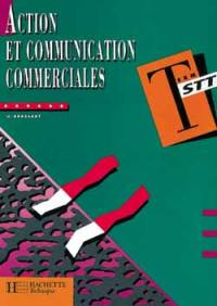 Action et communication commerciales, terminale STT