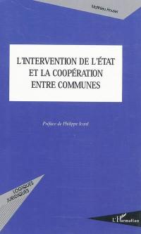L'intervention de l'Etat et la coopération entre communes
