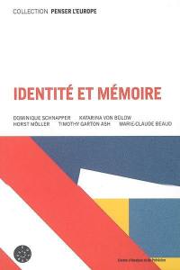 Identité et mémoire. Identity and memory