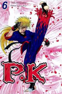PK, Player Kill. Vol. 6