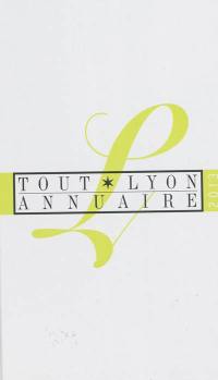 Tout Lyon annuaire 2013