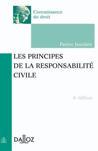 Les principes de la responsabilité civile