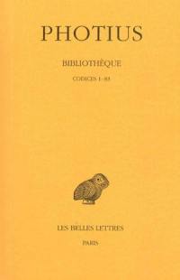 Bibliothèque. Vol. 1. Codices 1-83