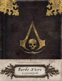 Assassin's creed IV Black flag : Barbe Noire : le journal perdu