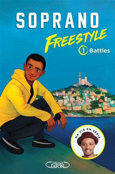 Freestyle. Vol. 1. Battles