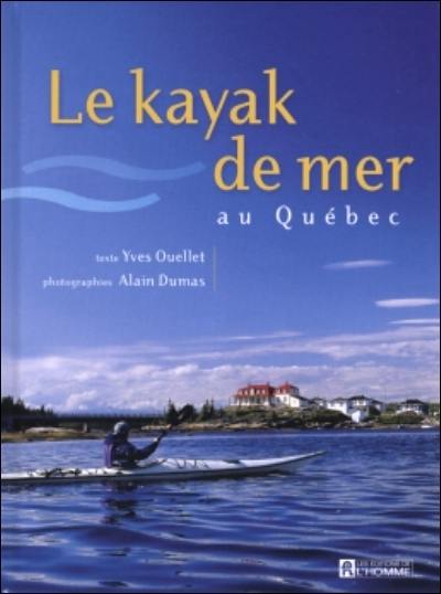 Le kayak de mer au Québec