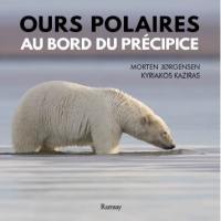 Ours polaires : au bord du précipice