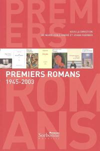 Premiers romans : 1945-2003