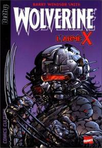 Wolverine. Vol. 4. L'arme X