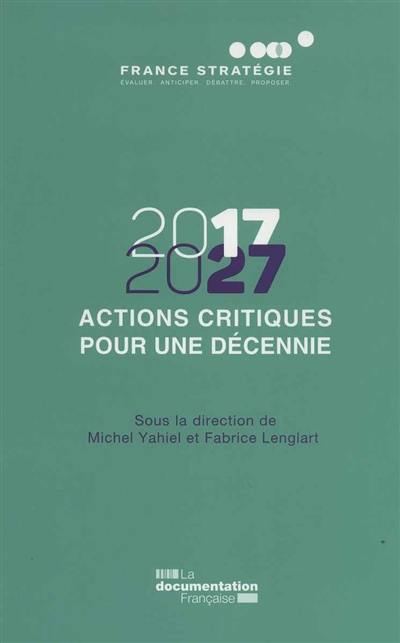 2017-2027 : actions critiques pour une décennie
