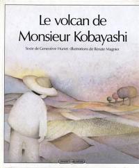 Le Volcan de monsieur Kobayashi