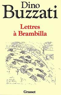 Lettres à Brambilla : trad. de l'italien Susi et Michel Breitman