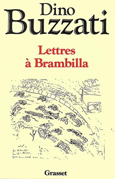 Lettres à Brambilla : trad. de l'italien Susi et Michel Breitman