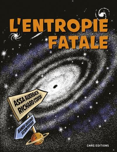 L'entropie fatale : bande dessinée scientifique