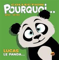 Lucas le panda...