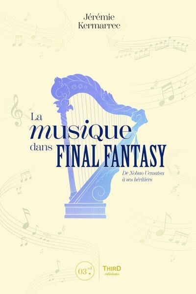 La musique dans Final Fantasy : de Nobuo Uematsu à ses héritiers
