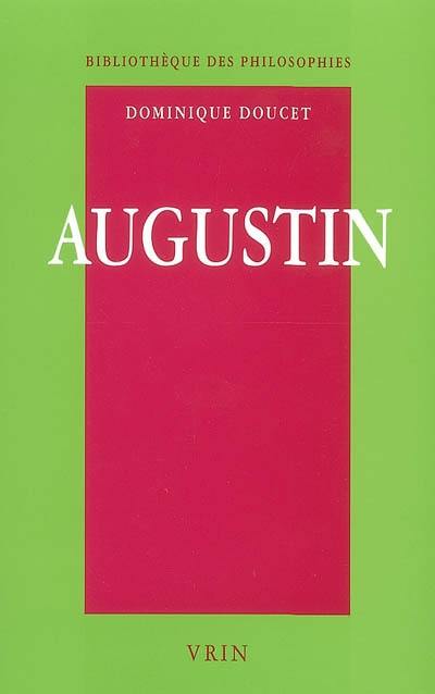 Augustin, l'expérience du Verbe