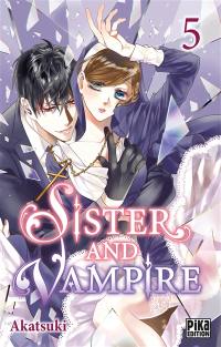 Sister and vampire. Vol. 5