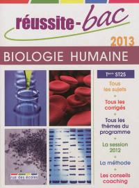 Biologie et physiopathologie humaine, terminale ST2S : bac 2013