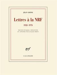 Lettres à la NRF : 1928-1970