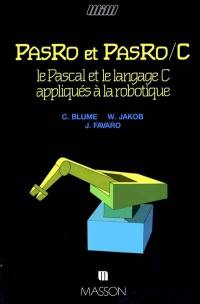 PasRo et PasRo/C : le Pascal et le langage C appliqués à la robotique