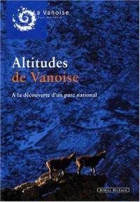 Altitudes de Vanoise : à la découverte d'un parc national