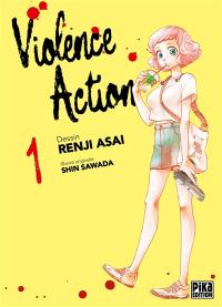 Violence action. Vol. 1