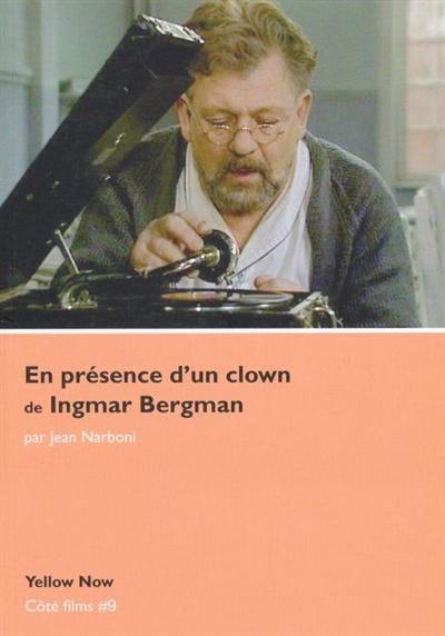 En présence d'un clown de Ingmar Bergman : voyage d'hiver