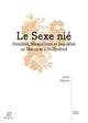Le Sexe nié : Féminité, Masculinité et Sexualité au Maroc et à Hollywood