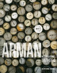 Arman : accumulations, 1960-1964