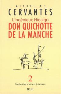 L'ingénieux hidalgo Don Quichotte de la Manche. Vol. 2