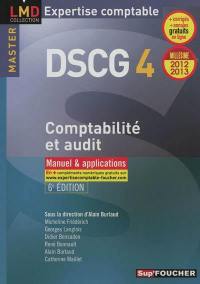 DSCG 4 comptabilité et audit : manuel & applications