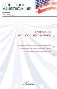 Politique américaine, n° 36. Politique environnementale