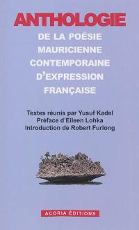 Anthologie de la poésie mauricienne contemporaine d'expression française
