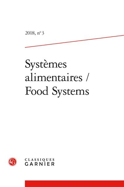 Systèmes alimentaires = Food systems, n° 3