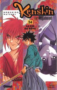 Kenshin, le vagabond. Vol. 24. La fin du rêve
