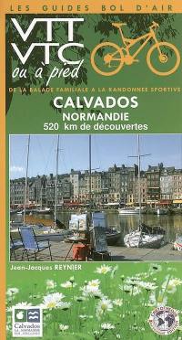Calvados, Normandie : 520 km de découvertes
