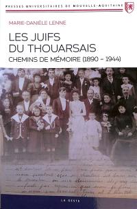 Les Juifs du Thouarsais : chemins de mémoire (1890-1944)