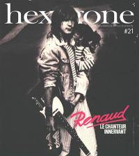 Hexagone : revue trimestrielle de la chanson, n° 21. Renaud : le chanteur innervant