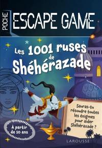 Les 1.001 ruses de Shéhérazade