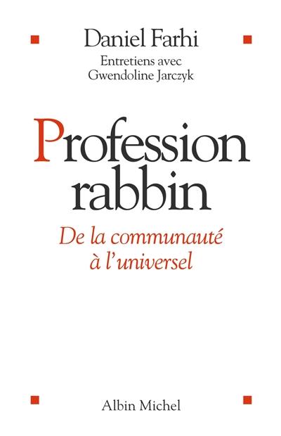 Profession rabbin : de la communauté à l'universel