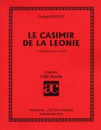 Le Casimir de la Léonie : comédie en 4 actes
