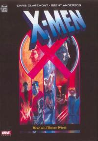 X-men : Dieu crée, l'homme détruit