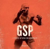 GSP : ADN d'un champion
